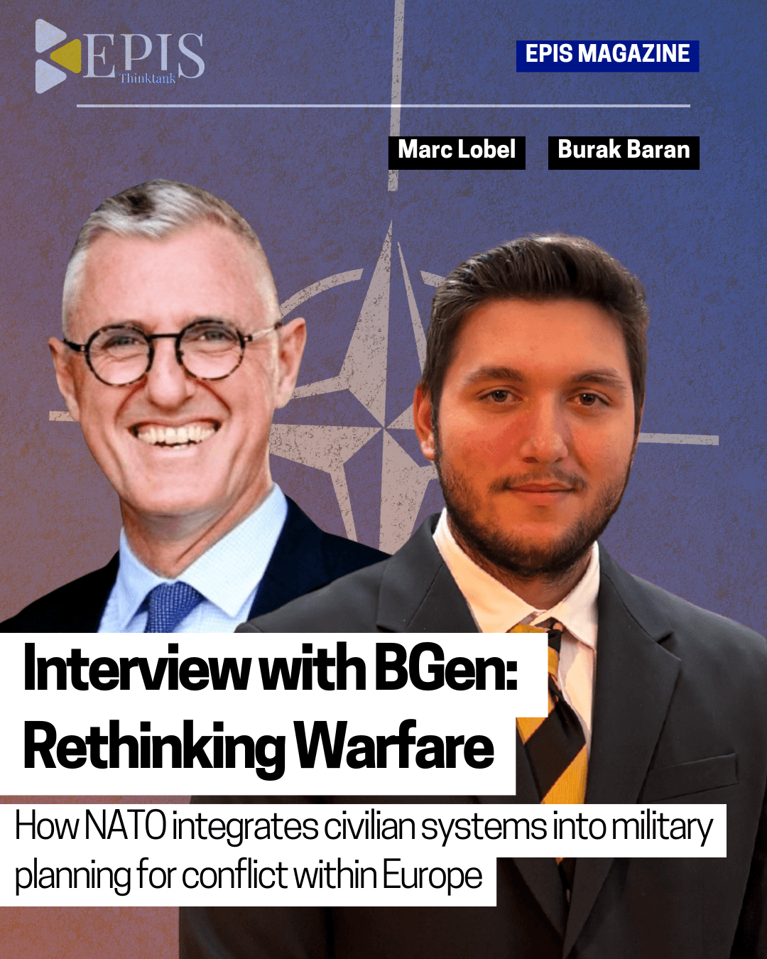 Interview with BGen Lobel: Rethinking Warfare