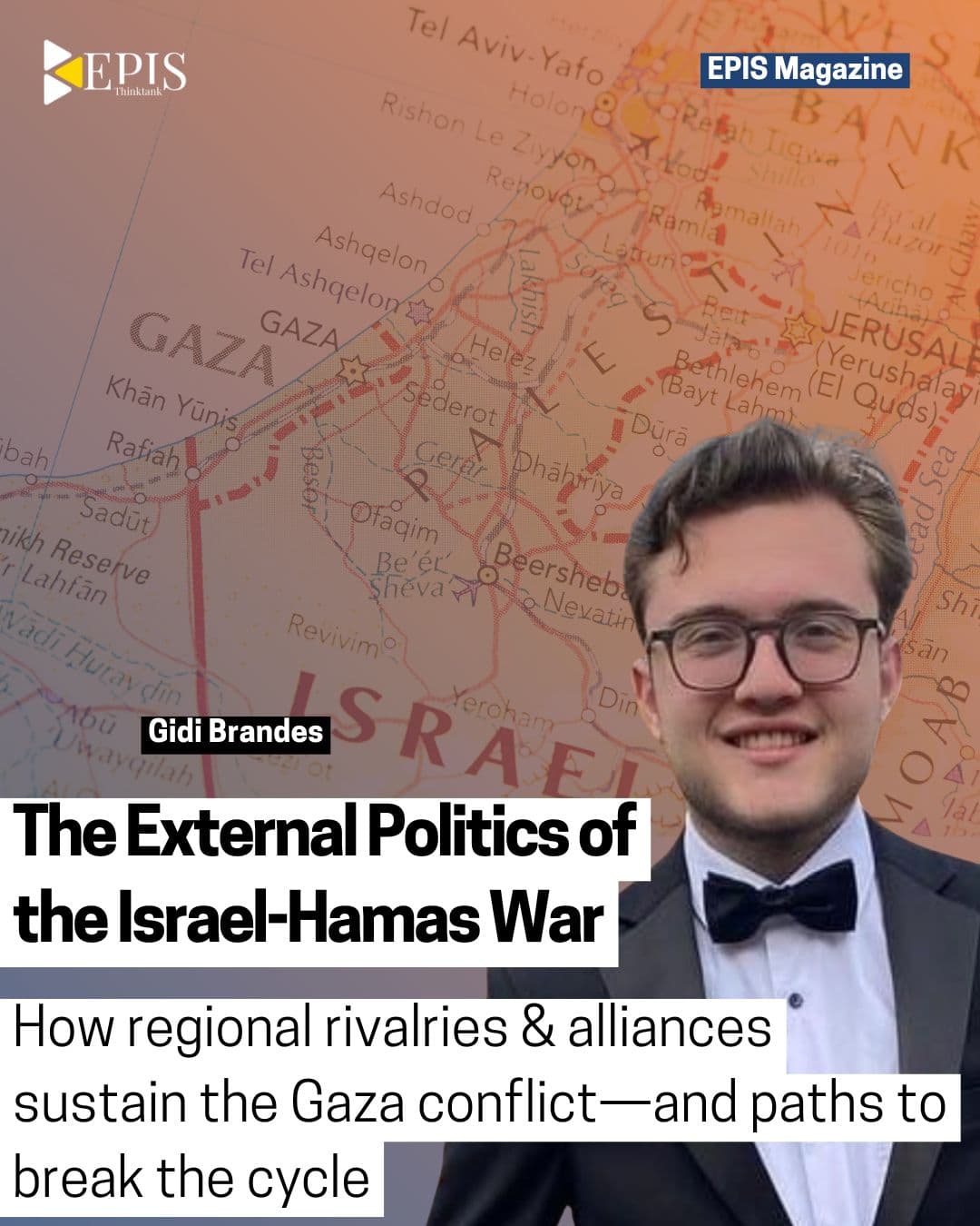 The External Politics of the Israel-Hamas War