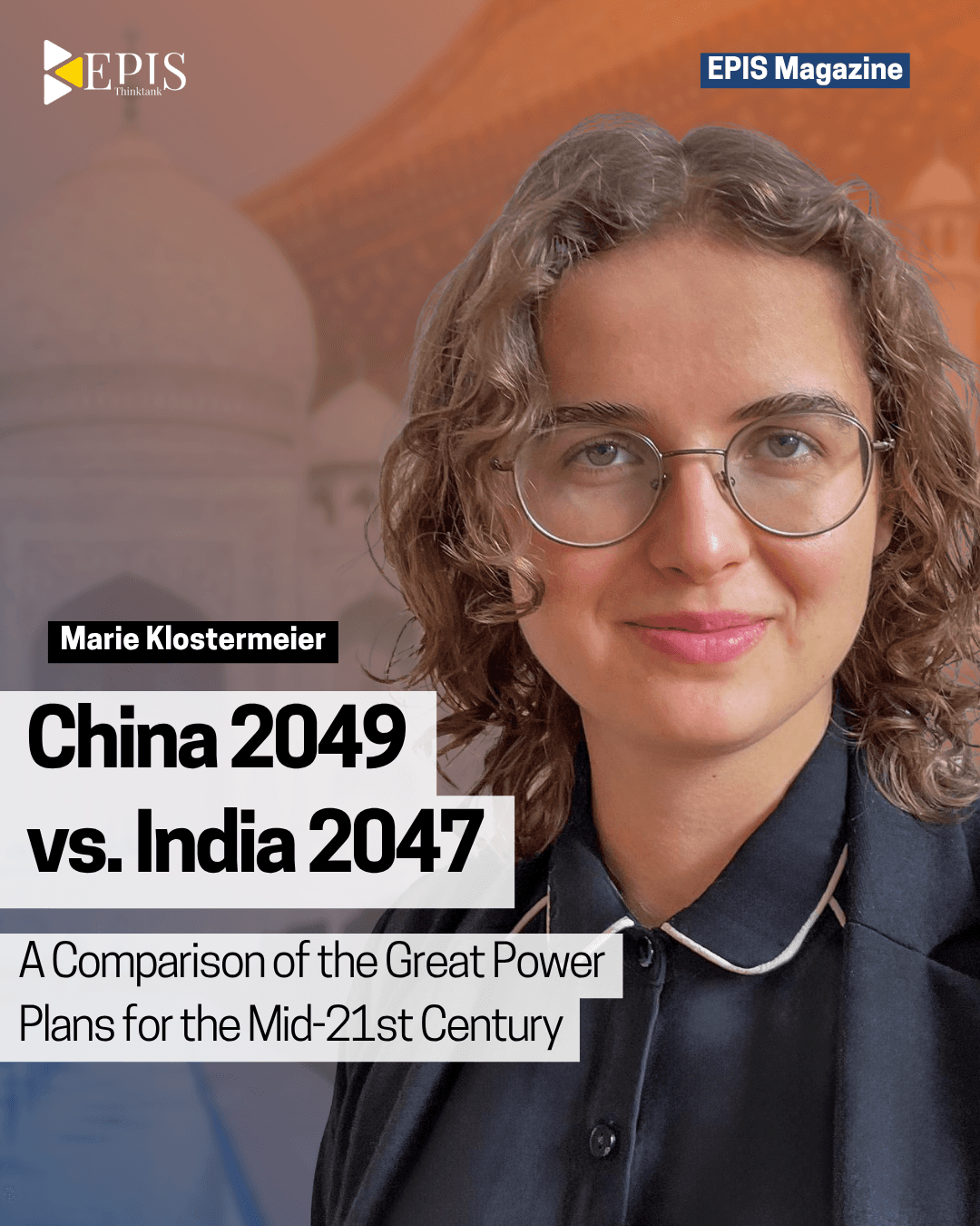 China 2049 vs. India 2047