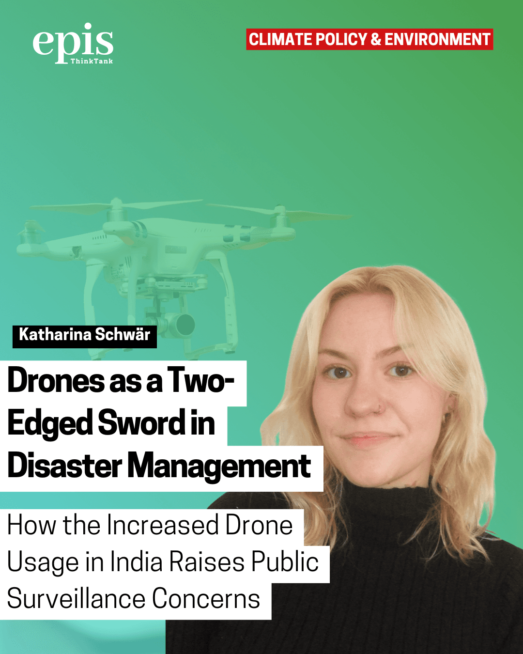 Drones as a Two-Edged Sword in Disaster Management