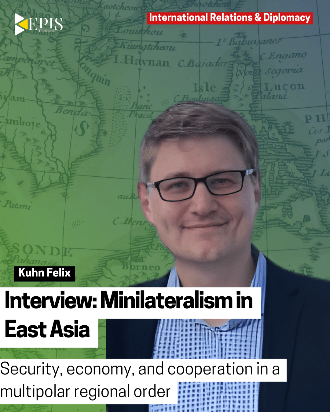 Interview: Minilateralism in East Asia