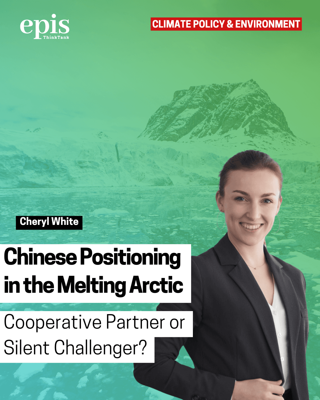 Chinese Positioning in the Melting Arctic
