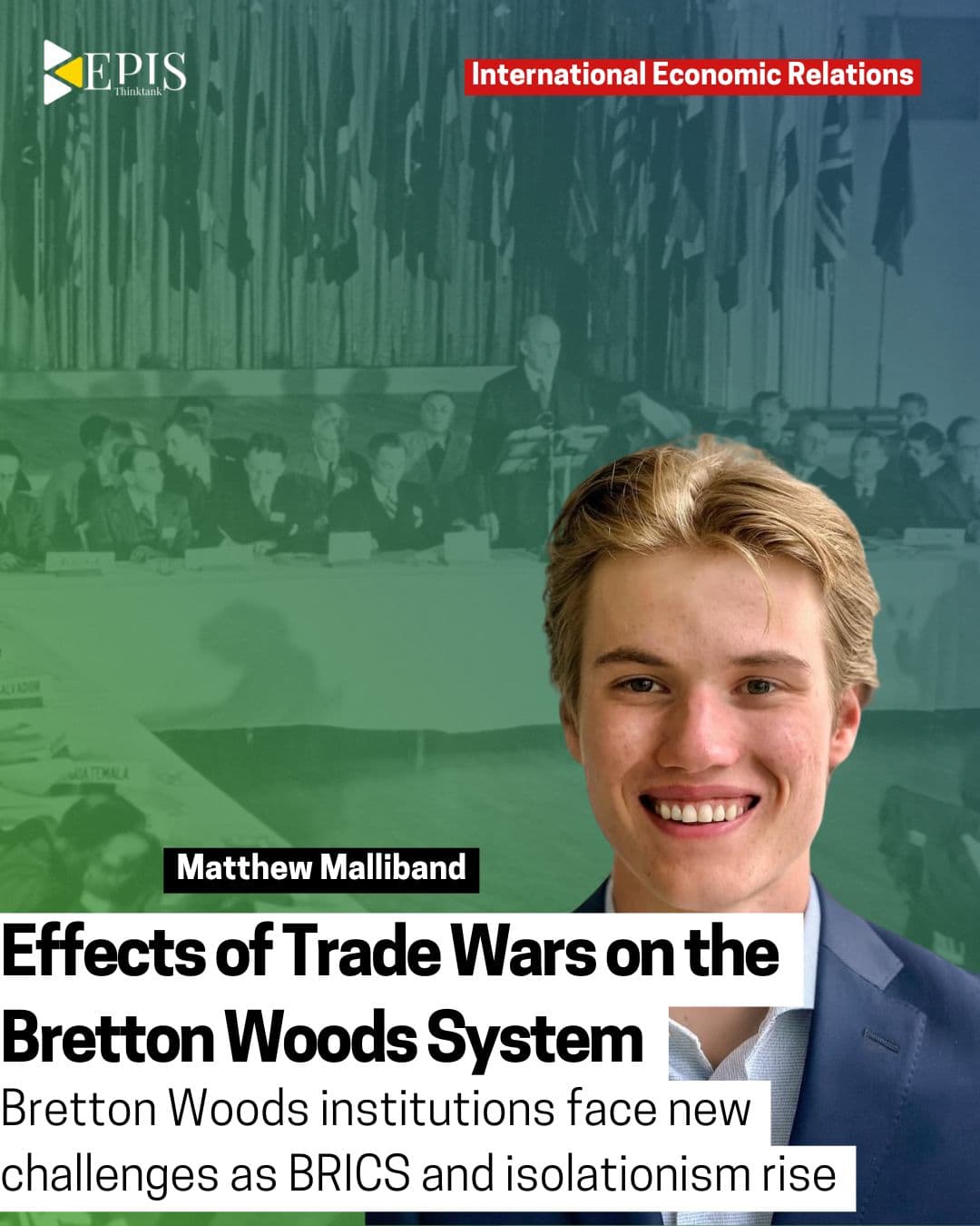Effects of Trade Wars on the Bretton Woods System
