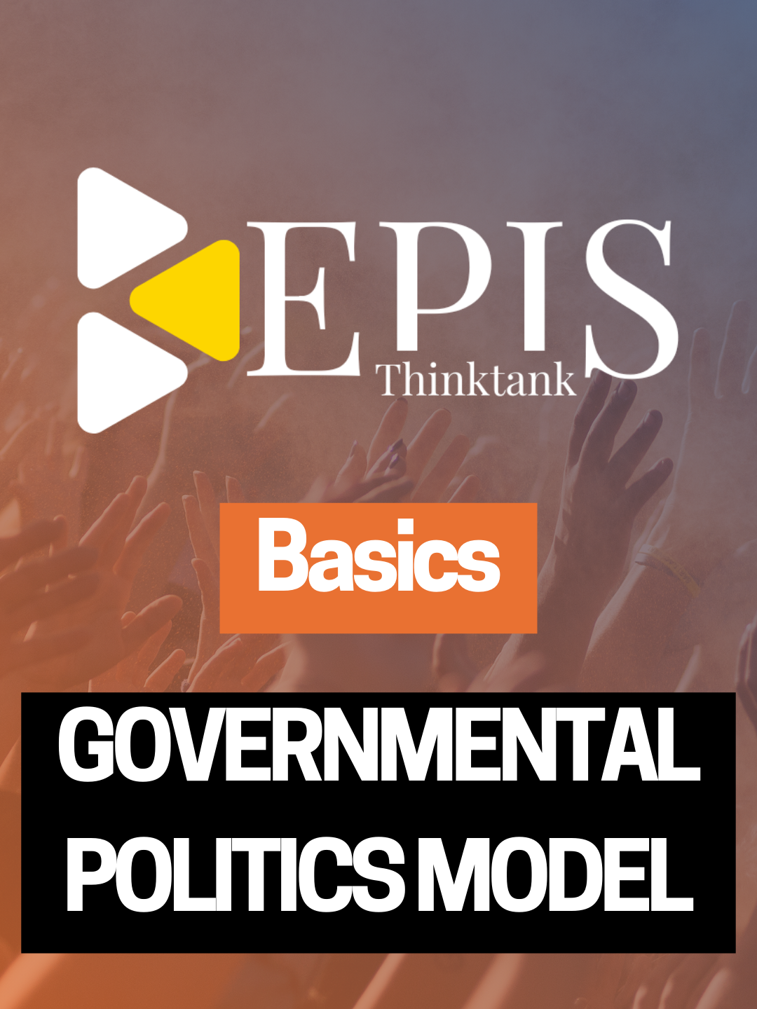 Governmental Politics Model