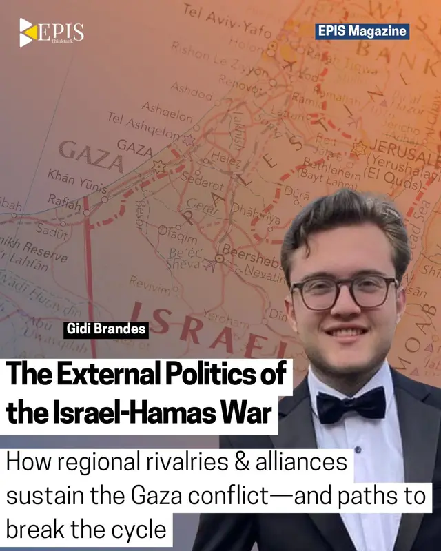 The External Politics of the Israel-Hamas War